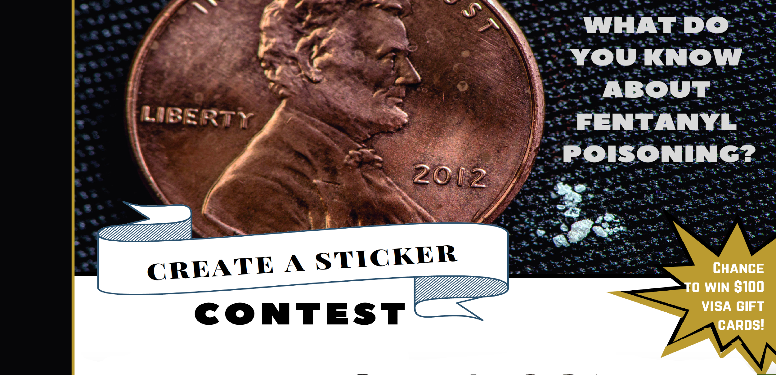 Fentanyl Sticker Contest Banner