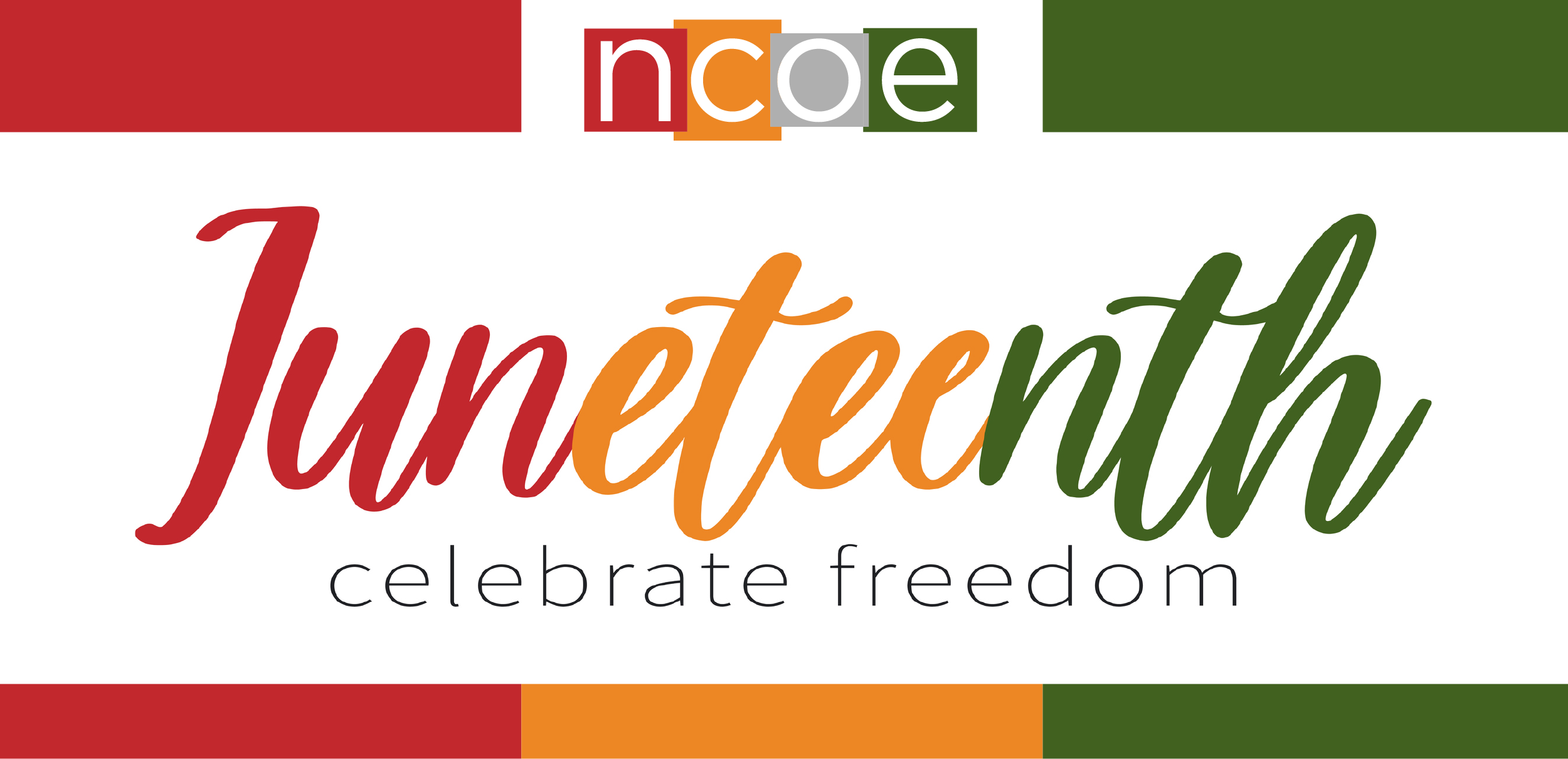 NCOE Celebrates Juneteenth