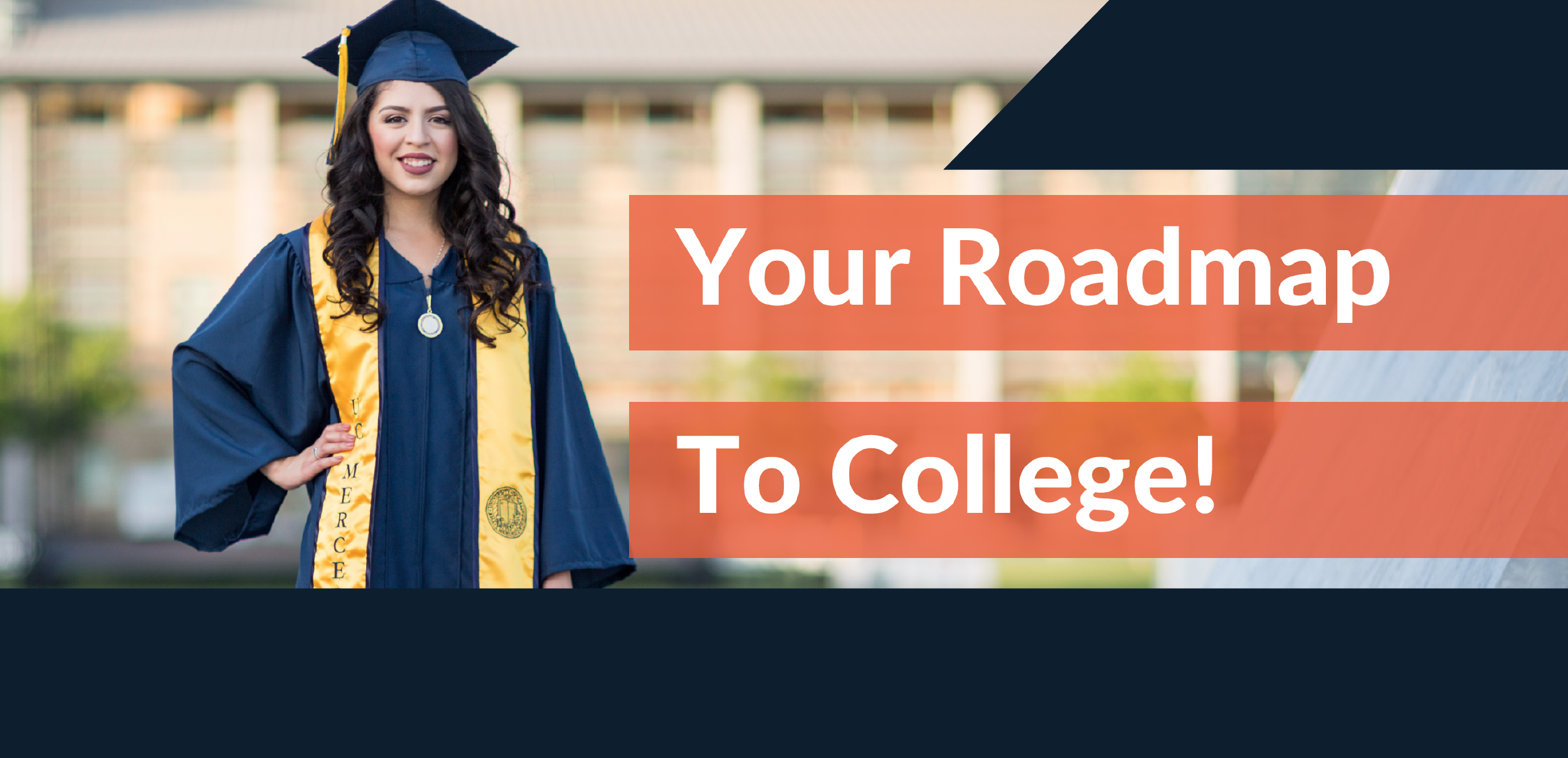 Roadmap to College