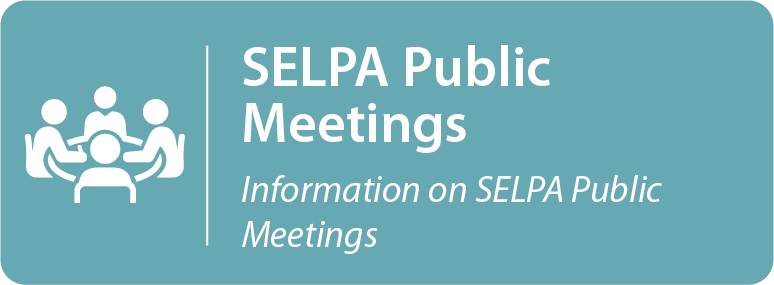 SELPA Public Meetings