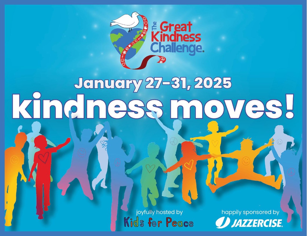 Kindness Moves
January 27-31, 2025