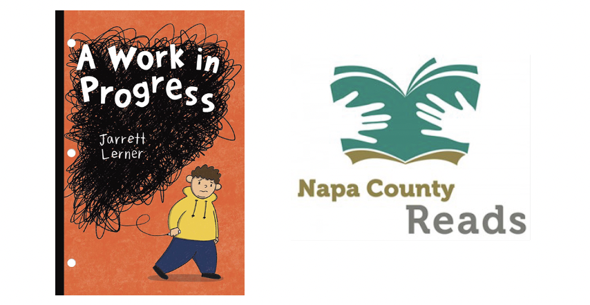 A Work in Progress and Napa County Reads